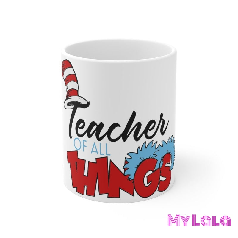 Teacher of Things Mug 11oz - My Lala Leggings