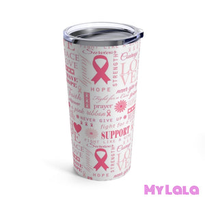 Breast Cancer Awareness Tumbler 20Oz Mug