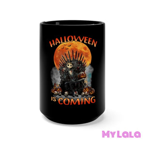 Halloween in Coming 15oz Mug - My Lala Leggings