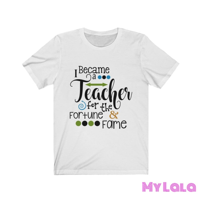 I became a Teacher Tee - My Lala Leggings
