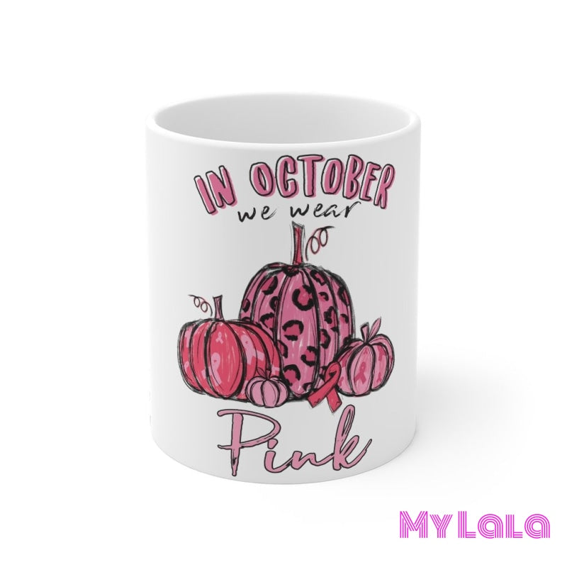 October Pink Mug 11oz - My Lala Leggings