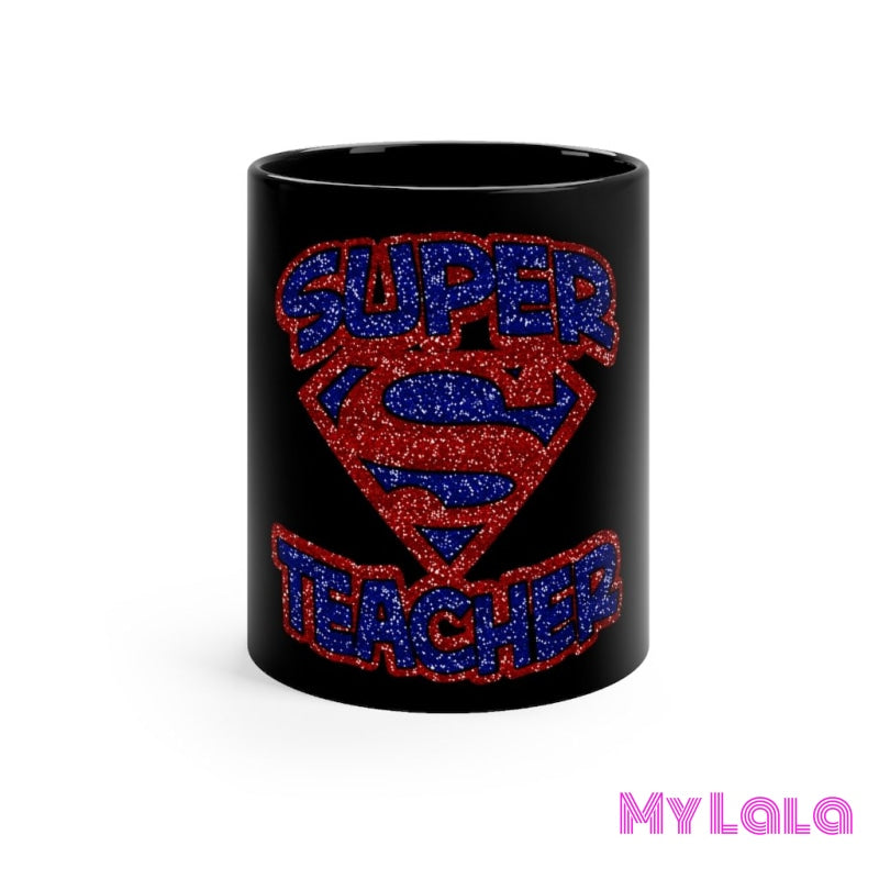 Super Teacher mug 11oz - My Lala Leggings